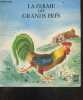 La ferme des grands pres - Collection Belles Images. LEROY PIERRE (illustrations)