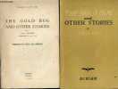 The gold bug, and other stories + introduction, notes and exercises (en deux volumes)- Collection The rainbow library N°5- Ms. found in a bottle, the ...