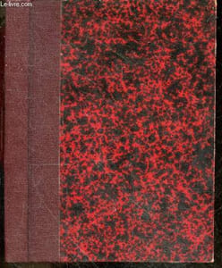 2 tomes en 1 volume : L'oeuvre de chair + Les deux baisers - romans - Collection L'amour