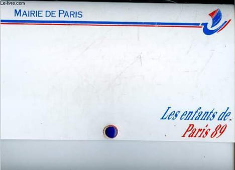 "Cartable Mairie de Paris, Les enfants de Paris 89- contenant 4 livret ""Guide de Paris"", ""Guide de la revolution"", ""1789 sur les paves de ...