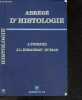 Abrege d'histologie. POIRIER J. - RIBADEAU DUMAS J-L. - COUTEAUX RENE