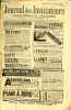 Le journal des Instituteurs - N°7 , 48e annee, dimanche 8 novembre 1903- une visite a l'ecole des roches de le chevallier, la frequentation scolaire ...