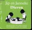 Jip en Janneke Dieren Getekend door Fiep Westendorp, naar de verhalen van Annie M.G. Schmidt. FIEP WESTENDORP - ANNIE M.G. SCHMIDT