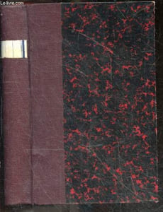 8 ouvrages reliés en 1 volume- Collection Les meilleurs livres- Tartarin de Tarascon: N°62, tome I & N°63, tome II + Tartarin sur les Alpes: N°183, Tome I & N°184, tome II & N°185, Tome III+ Port-Tarascon: N°228, Tome I & N°229, Tome II & N°230, Tome III