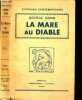 La mare au diable - Collection Ecrivains contemporains. SAND GEORGE