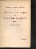 Premier congres national des Medecins Amis des Vins de France - Comtpe rendu - Bordeaux, 7-8-9 septembre 1933. PROFESSEUR PORTMAN- DOYEN SIGALAS- ...