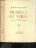 Musique et verbe - le musicien et son public, la valeur universelle de beethoven, brahms et la crise de notre temps, l'interpretation: un probleme ...