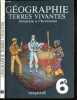 Géographie - Terres vivantes - initiation à l'économie - 6e - introduction aux sciences humaines par la geographie. J.m. Bernard - Roche Michel - ...