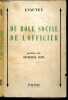 Du role social de l'officier, dans le service militaire universel. LYAUTEY - GENERAL JUIN (preface)