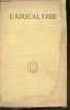 L'apocalypse - Traduction du poeme avec une introduction. PAUL LOUIS COUCHOUD - A-F. COSYNS (bois)