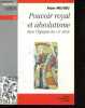 Pouvoir royal et absolutisme dans l'Espagne du XVI siècle - Anejos de Criticon N°13. Alain Milhou