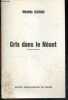 Cris dans le neant. MIREILLE RADIAN - JOLAS PAUL (preface)