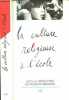 La culture religieuse à l'école - Enquête, prises de position pratiques européennes - Collection L'histoire a vif. MESSNER FRANCIS- COLLECTIF- ...