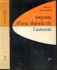 Esquisse d'une theorie de l'autorite - Recherches en sciences humaines N°15 - a la recherche de la spontaneite - decision et compromis: discussion & ...