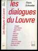 Les dialogues du Louvre - Marc Chagall, sam francis, alberto giacometti, joan miro, barnett newman, jean paul riopelle, piere soulages, saul ...