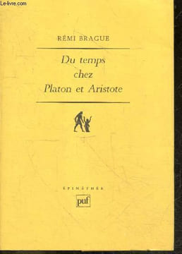 Du temps chez platon et aristote - quatre études - Collection Epiméthée, essais philosophiques. BRAGUE REMI- MARION JEAN LUC- HYPPOLITE JEAN