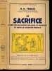 Le sacrifice dans les religions grecque et romaine et dans le judaisme primitif - Bibliotheque historique. R.K. YERKES- WACH JOACHIM (preface)- DEL ...