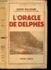 L'oracle de Delphes - Bibliotheque historique. DELCOURT MARIE