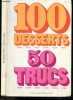 "100 desserts legers, 50 trucs faciles - entremets, patisseries, l'armoire de ""madame patisserie"", ""aide patisserie"" - 9e edition". HELENE ...