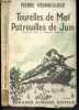 Tourelles de mai, patrouilles de juin. HENNEGUIER PIERRE - GENERAL LANGLOIS (preface)