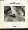 André Kertész - Histoire de la photographie N°5. COLLECTIF