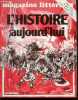 Magazine litteraire N°164 septembre 1980- Dossier L'histoire aujourd'hui : les voies de la nouvelle historie de emmanuel le roy ladurie, une ...