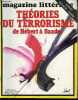 Magazine litteraire N°168 janvier 1981- Dossier Theorie du terrorisme de hebert a baader : mourez nous filmerons le reste de marc kravetz, le ...