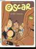 Oscar - N°7 : La belle amoureuse. DURIEUX CHRISTIAN - LAPIERE DENIS- MARMELADE