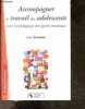 Accompagner le travail des adolescents avec la pédagogie des gestes mentaux + Envois de l'auteur - Collection pedagogie formation, l'essentiel. Guy ...
