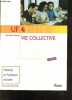 UF 4 - Vie Collective - Theories et pratiques sociales, educateurs specialises - 4e edition. Jean-Michel Baude