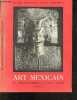 Art mexicain du precolombien a nos jours - Tome 1 - Musée national d'art moderne, Mai / juillet 1952 - 2e edition revue et corrigee. GAMBOA FERNANDO - ...