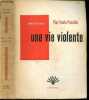 Une vie violente - Una vita violenta - Collection L'eventail. PIER PAOLO PASOLINI - BREITMAN MICHEL (traduction)