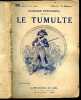 Le tumulte - Collection In Extenso N°71. D'ESPARBES GEORGES - G. CONRAD (illustrations)