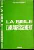 La bible de l'amaigrissement. Docteur Donnet