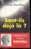 Sont ils deja la ? - Extraterrestres : l'affaire Roswell. Gildas Bourdais