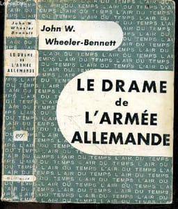 Le drame de l'armee allemande - Collection L'air du temps (the nemesis of power)