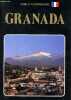 Granada - Voir et comprendre. JUAN AGUSTIN NUNEZ GUARDE- BAILE FREDERIQUE ...