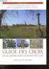 Guide des croix de la juridiction de Saint-Emilion - Le petit patrimoine rural diffus de la juridiction de Saint Emilion. LUCU PIERRE