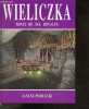 Wieliczka, mines de sel royales. JANUSZ PODLECKI - STANISLAW ANIOL- ROBAK BARBARA