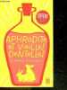 Aphrodite et vieilles dentelles. Karin Brunk Holmqvist - Carine Bruy (traduction)