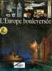 L'Europe bouleversée - Collection Decouvertes Junior n°16. BACKOUCHE ISABELLE- BECKER JEAN JACQUES- RAPOPORT