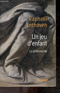 Un jeu d'enfant - La philosophie