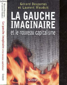 La gauche imaginaire et le nouveau capitalisme