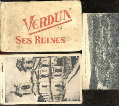 Verdun, ses ruines carte - Cartes postales : eglise st sauveur, maisons sur la meuse, la ville haute et la cathedrale, rue saint pierre, rue mazel, ...