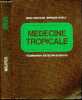 Medecine tropicale - maladies parasitaires / mycosiques / bacteriennes / virales, prophylaxie des maladies transmissibles, aspect originaux de la ...