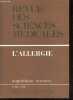 Revue des sciences medicales N°232, 1978 - L'allergie - bases physiopathologiques et classification des phenomenes allergiques- mediateurs chimiques ...