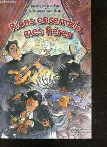 Rions ensemble mes frères