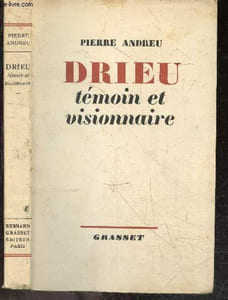 Drieu, temoin et visionnaire - Serie Les cahiers verts N°11