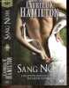 Sang Noir - Tome 16 - Une aventure d'Anita Blake, tueuse de vampires. Laurell K. Hamilton- Isabelle Troin (trad)