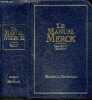 Le manuel Merck de diagnostic et therapeutique - Troisieme edition Francaise - Traduction du Merck manual of diagnosis and therapy 17e édition. MARK ...